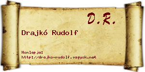 Drajkó Rudolf névjegykártya